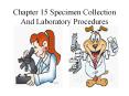 Chapter 15 Specimen Collection And Laboratory Procedures PowerPoint PPT Presentation