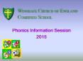 Phonics Information Session PowerPoint PPT Presentation