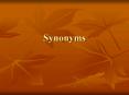 Synonyms PowerPoint PPT Presentation