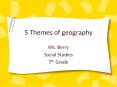 5 Themes of geography PowerPoint PPT Presentation
