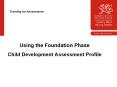 Using the Foundation Phase PowerPoint PPT Presentation