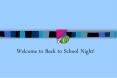 Welcome to Back to School Night! PowerPoint PPT Presentation