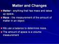 Matter and Changes PowerPoint PPT Presentation