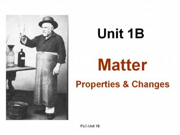 Unit%201B%20%20Matter%20Properties%20