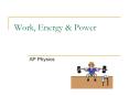 Work, Energy PowerPoint PPT Presentation