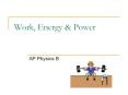 Work, Energy PowerPoint PPT Presentation