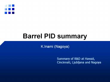 Barrel PID summary