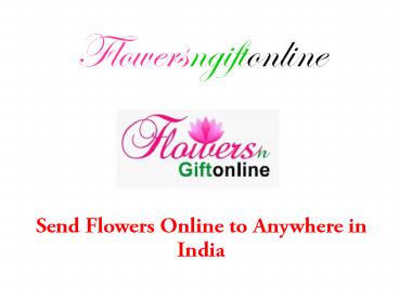 Send Flowers n gift online Delivery Silchar, Gangtok, Amravati