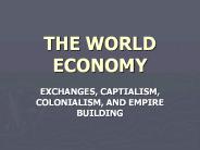 THE WORLD ECONOMY