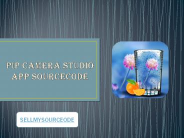 PIP Camera Studio App Sourcecode