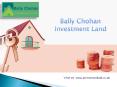 Bally Chohan Investment Land Guide to Right Investments PowerPoint PPT Presentation
