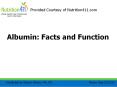 Albumin: Facts and Function PowerPoint PPT Presentation