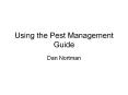 Using the Pest Management Guide PowerPoint PPT Presentation