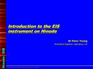 Introduction to the EIS instrument on Hinode