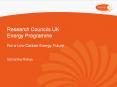 Research Councils UK Energy Programme PowerPoint PPT Presentation