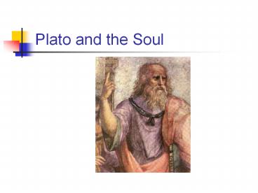 Plato and the Soul
