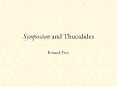 Symposium and Thucidides PowerPoint PPT Presentation