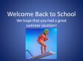 Welcome Back to School PowerPoint PPT Presentation
