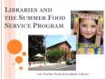 Libraries and the Summer Food Service Program PowerPoint PPT Presentation