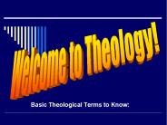 Basic Theological Terms to Know: