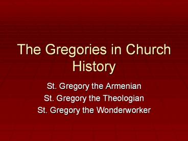 The%20Gregories%20in%20Church%20History