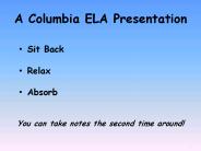 A%20Columbia%20ELA%20Presentation