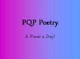 PQP Poetry PowerPoint PPT Presentation