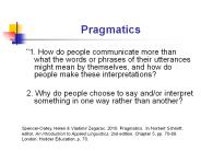 Pragmatics
