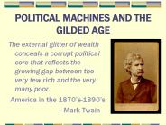 POLITICAL%20MACHINES%20AND%20THE%20GILDED%20AGE