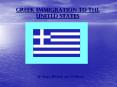 Greek Immigration to the United States PowerPoint PPT Presentation