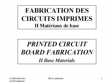 FABRICATION DES CIRCUITS IMPRIMES II Mat