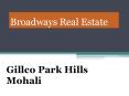 Gillco Park hills Flats Mohali, Gillco Park hills Sector 126 Mohali, Gillco 3bhk Park hills PowerPoint PPT Presentation