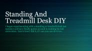 Standing And Treadmill Desk DIY