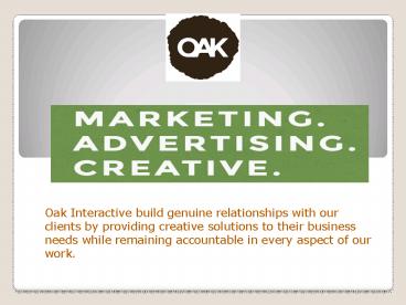 Oak Interactive - Creative Agency Houston