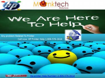 Call now  HP Printer Help 1-806-576-2614