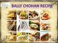Bally Chohan Recipe - Best Place for New Recipe Ideas PowerPoint PPT Presentation
