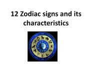 12 Zodiac signs and its characteristics