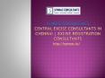 Central excise consultants in chennai | Excise registration consultants PowerPoint PPT Presentation