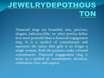 Diamond Rings Houston-  For That Special Occasion