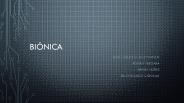 Bionica