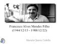 Chico Mendes: Activista Ambiental PowerPoint PPT Presentation
