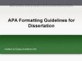 APA Formating guidelines for Dissertation PowerPoint PPT Presentation