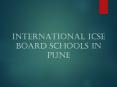 Top International ICSE Affiliated Schools in Pune | RiverDale PowerPoint PPT Presentation