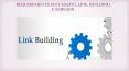 REQUIREMENTS SUCCESSFUL LINK BUILDING CAMPAIGN PowerPoint PPT Presentation
