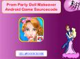 Prom Party Doll Makeover Android Game Sourcecode PowerPoint PPT Presentation