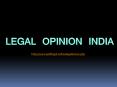 Legal opinion india PowerPoint PPT Presentation