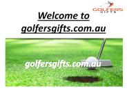 Golf Gifts Australia