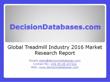 Treadmill Industry 2016 : Global Market Outlook