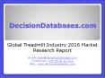 Treadmill Industry 2016 : Global Market Outlook PowerPoint PPT Presentation