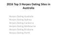 2016 Australian favorite herpes dating sites recommended by herpesdating-australia.com PowerPoint PPT Presentation